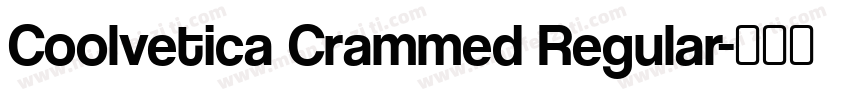 Coolvetica Crammed Regular字体转换